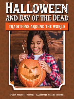 cover image of Halloween and Day of the Dead Traditions around the World